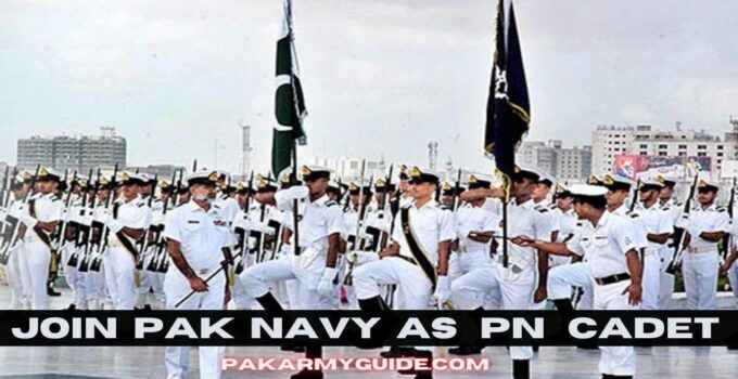 Join PAK Navy as PN Cadet